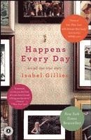 Isabel Gillies - Happens Every Day, Häftad