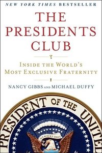bokomslag The Presidents Club