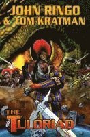 John Ringo, Tom Kratman - The Tuloriad, Inbunden
