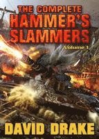 bokomslag The Complete Hammer's Slammers Volume 1