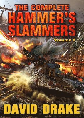 David Drake - Complete Hammer's Slammers, Häftad