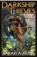 Darkship Thieves 1