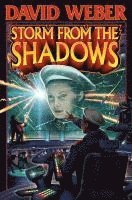 David Weber - Storm From The Shadows, Häftad