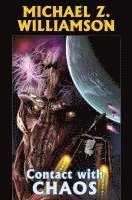Contact with Chaos 1