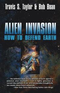 bokomslag Alien Invasion: The Ultimate Survival Guide for the Ultimate Attack