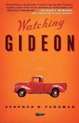 Watching Gideon  A Novel 1