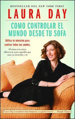 bokomslag Como Controlar El Mundo Desde Tu Sofa (How to Rule the Wrld from Your Couch)