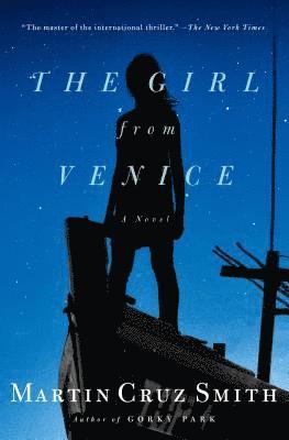 Martin Cruz Smith - The Girl from Venice, Häftad