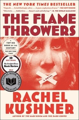Rachel Kushner - Flamethrowers, Häftad