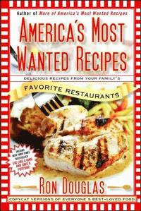 bokomslag America's Most Wanted Recipes