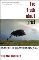 bokomslag The Truth About Grief