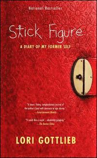 bokomslag Stick Figure: A Diary of My Former Self