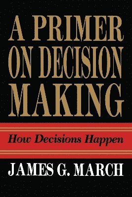 bokomslag Primer on Decision Making