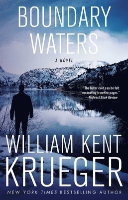 William Kent Krueger - Boundary Waters, Häftad