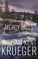 William Kent Krueger - Mercy Falls, Häftad