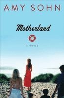 Amy Sohn - Motherland, Häftad