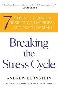 bokomslag Breaking The Stress Cycle