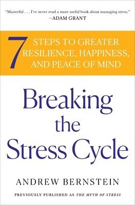 bokomslag Breaking The Stress Cycle