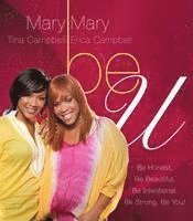 bokomslag Be U: Be Honest, Be Beautiful, Be Intentional, Be Strong, Be You!