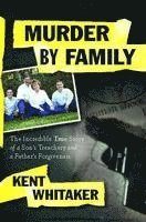 bokomslag Murder by Family
