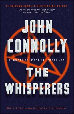John Connolly - The Whisperers: A Charlie Parker Thriller, Häftad