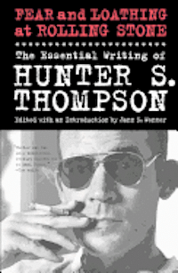 Hunter S Thompson, Jann Wenner - Fear and Loathing at Rolling Stone, Inbunden