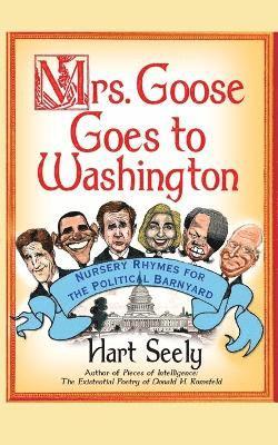 Mrs. Goose Goes to Washington 1