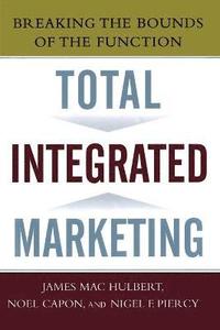 bokomslag Total Integrated Marketing