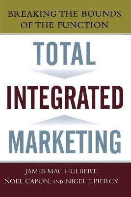 bokomslag Total Integrated Marketing