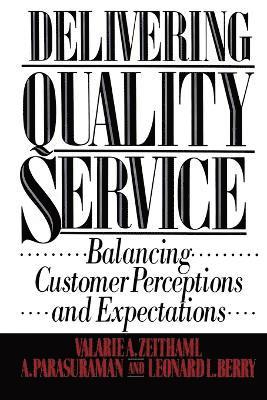 Delivering Quality Service 1