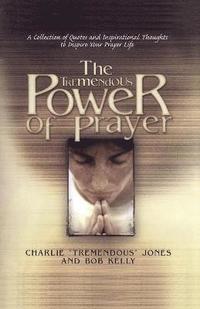 bokomslag The Tremendous Power of Prayer
