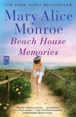 Mary Alice Monroe - Beach House Memories, Häftad