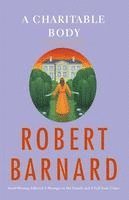 A Charitable Body: A Novel of Suspense