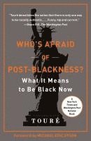 bokomslag Who's Afraid Of Post-Blackness?