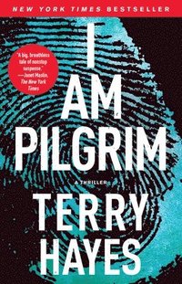 bokomslag I Am Pilgrim: A Thriller