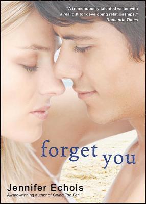 Forget You 1