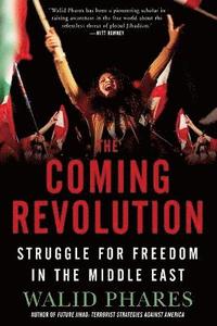 bokomslag The Coming Revolution