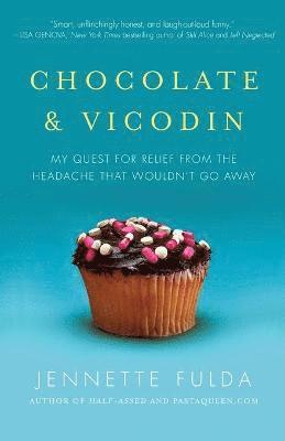 Chocolate & Vicodin 1