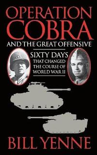 bokomslag Operation Cobra and the Great Offensive