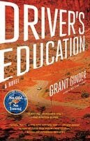 Grant Ginder - Driver's Education, Häftad