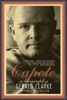 Gerald Clarke - Capote: A Biography, Häftad