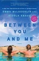 Emma McLaughlin, Nicola Kraus, Emma Mclaughlin - Between You and Me, Häftad