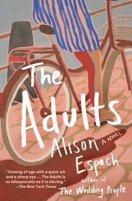 Alison Espach - The Adults, Häftad