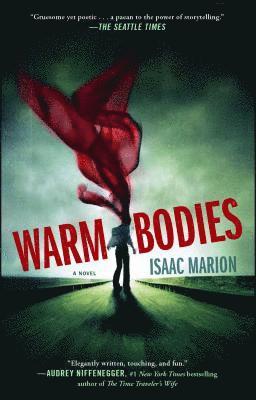 Isaac Marion - Warm Bodies, Häftad