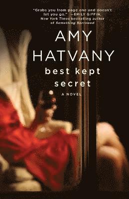 Amy Hatvany - Best Kept Secret, Häftad