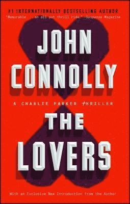John Connolly - The Lovers: A Charlie Parker Thriller, Häftad