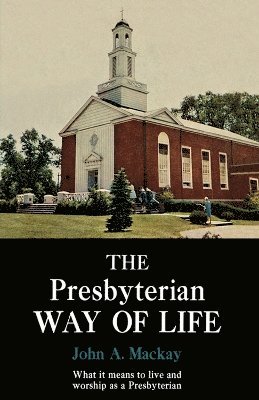 bokomslag Presbyterian Way of Life