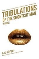 bokomslag Tribulations of the Shortcut Man