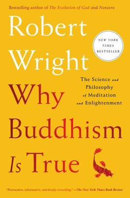 bokomslag Why Buddhism Is True