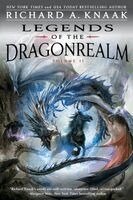 Richard A. Knaak - Legends of the Dragonrealm, Vol. II, Häftad